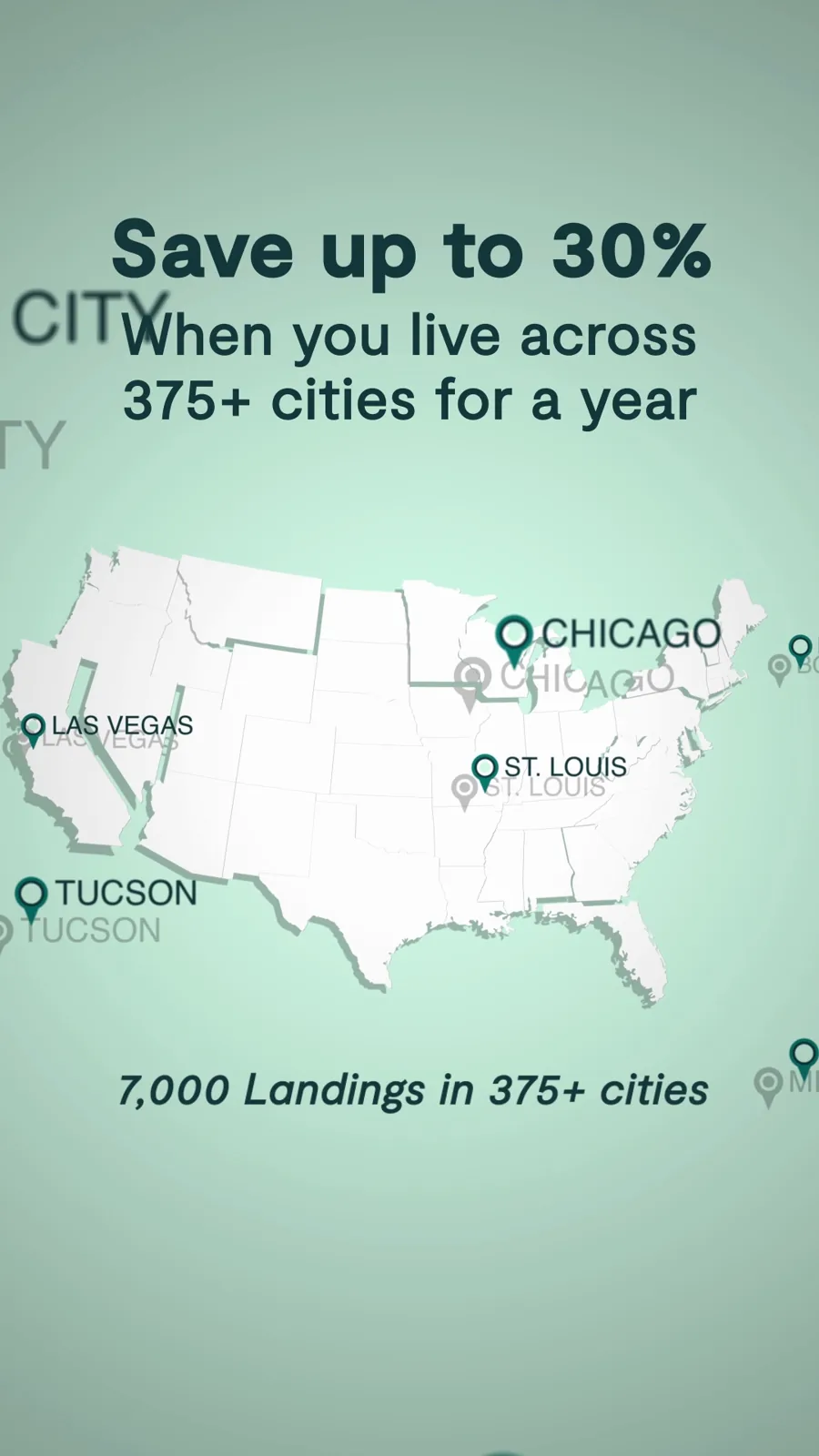 A tall video still on mint green: the headline "Save up to 30%", a line about living across hundreds of cities for a year, and a map with city pins.