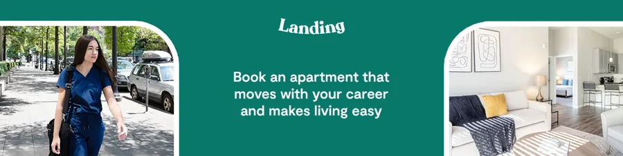 A wide banner on green: a nurse walking a city street, the logo and a line about an apartment that moves with your career, and a living room.